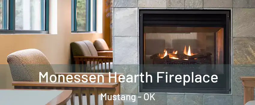  Monessen Hearth Fireplace Mustang - OK