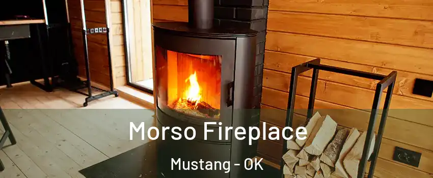  Morso Fireplace Mustang - OK
