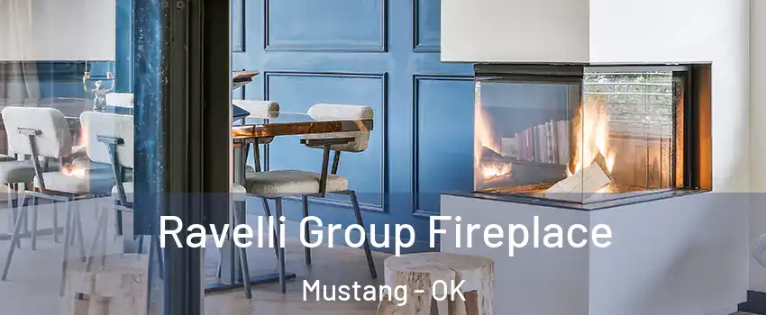  Ravelli Group Fireplace Mustang - OK